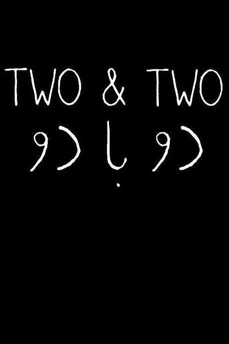 Two & Two